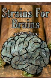 Strains For Brains book cover