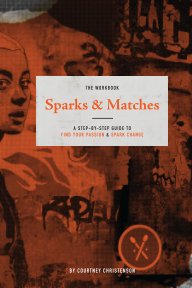 Sparks and Matches: The Workbook book cover