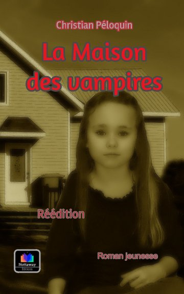 View La maison des vampires by Christian Péloquin