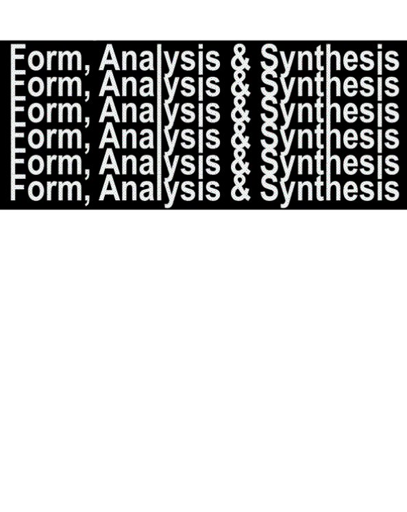 Ver Form, Analysis and Synthesis por Ivan  Santiago Bravo