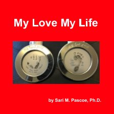 My Love My Life book cover