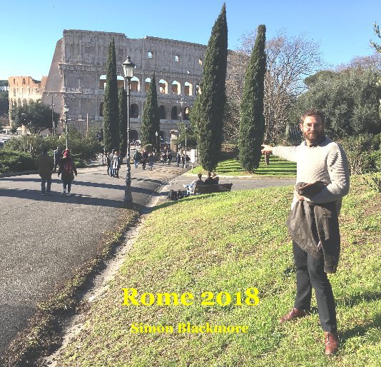 View Rome 2018 by Simon Blackmore
