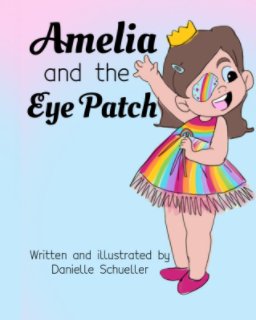 Amelia and the Eye Patch book cover