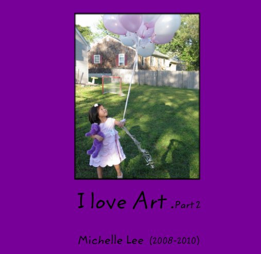 I love Art nach Michelle Lee  (2008-2010) anzeigen