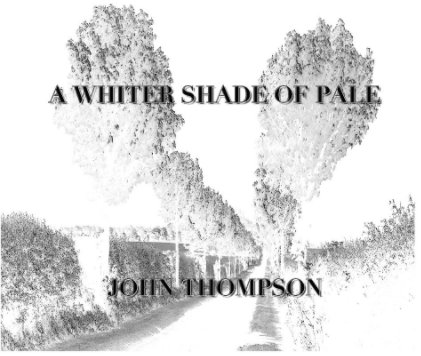 A Whiter Shade of Pale book cover
