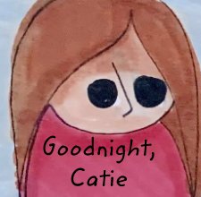 Goodnight, Catie book cover