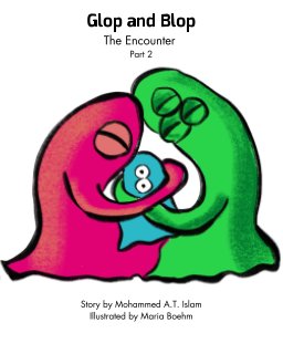 Blop and Glop The Encounter Part 2 book cover