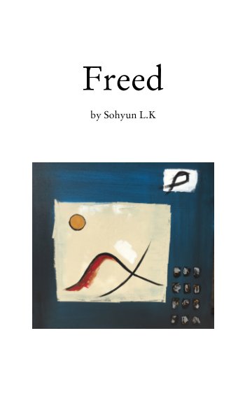 Visualizza Freed di Sohyun L.K