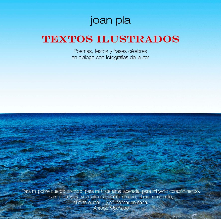 Ver Textos Ilustrados por JOAN PLA