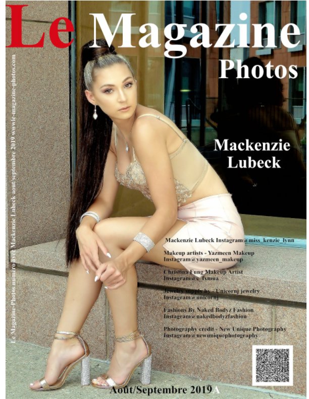 View Le Magazine-Photos Aout/septembre numéro spécial Mackenzie Lubeck.
Un Magnifique Model Canadien. by le Magazine-Photos, D Bourgery