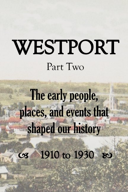 View Westport
Part Two by Christine Janeway