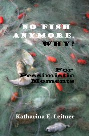 No Fish Anymore. Why? book cover