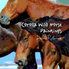 Corolla Wild Horse Paintings book cover