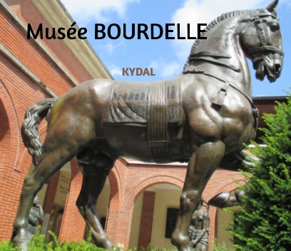 Musée Bourdelle book cover