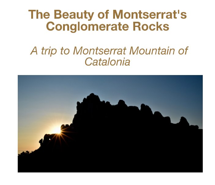 View The Beauty of the Montserrat's Conglomerate Rocks by Xavier Varela Pinart