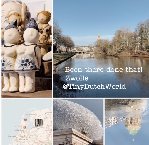 View Been there done that! - Zwolle - @TinyDutchWorld by Annelies Duyn