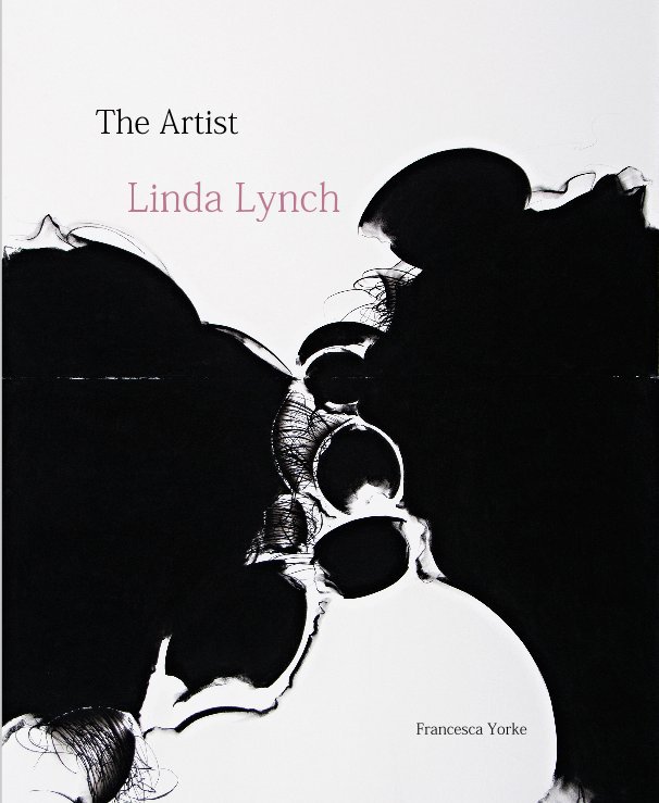 Ver The Artist Linda Lynch por Francesca Yorke