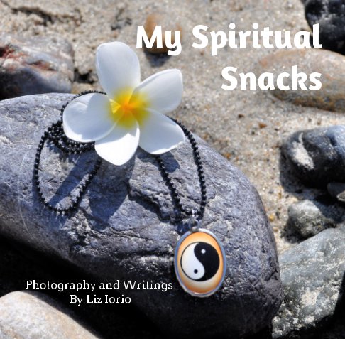 Ver My Spiritual Snacks por Liz Iorio