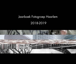 Jaarboek Fotogroep Haarlem 2018-2019 book cover