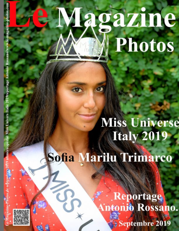 View Le Magazine-Photos Miss Universe Italy 2019
avec Sofia Marilu Trimarco. by Le magazine-Photos, Bourgery