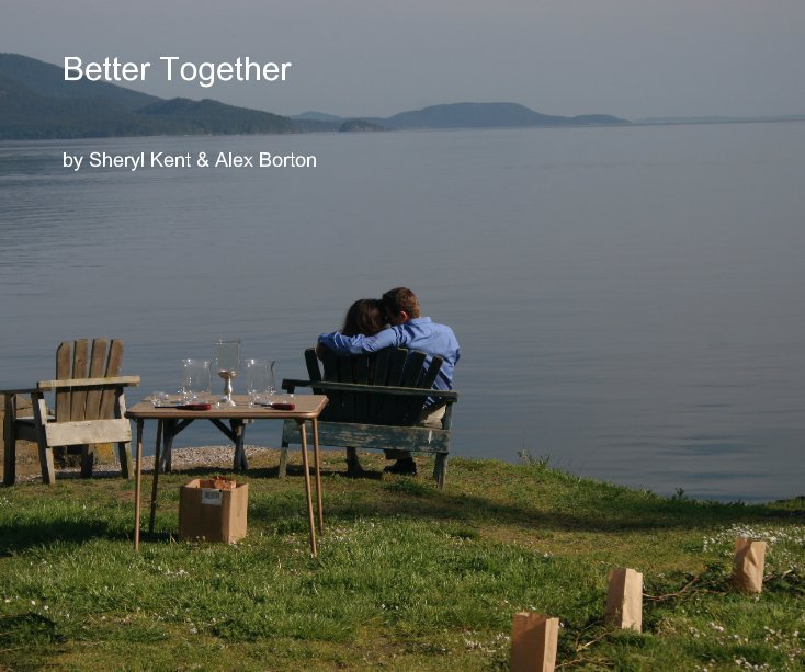 Ver Better Together por Sheryl Kent & Alex Borton