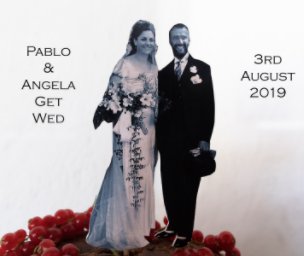 Pablo and Angela Get Wed book cover