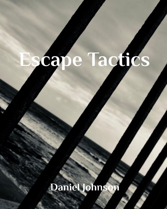 Visualizza Escape Tactics di Daniel Johnson