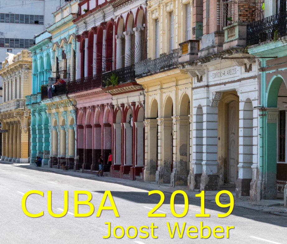 Ver Cuba por Joost Weber