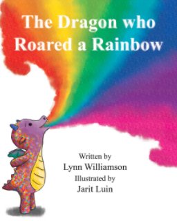 The Dragon who Roared a Rainbow book cover