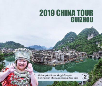2019 China Tour - Two - GuiZhou book cover