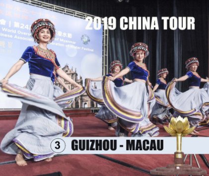 2019 China Tour - Three - GuiZhou-Macau book cover