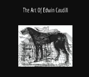 The Art Of Edwin Caudill book cover