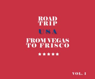 Road trip USA From Vegas to Frisco book cover
