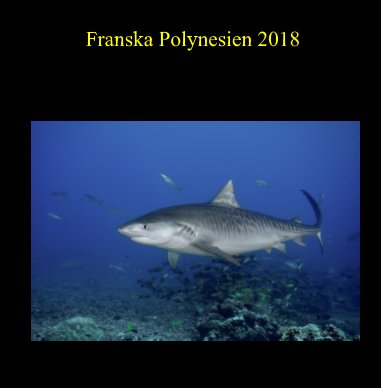 Franska Polynesien 2018 book cover