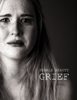 Female Beauty - Grief book cover