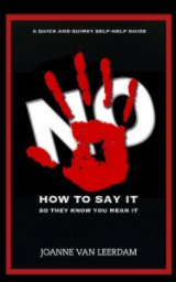 No! How To Say It So They Know You Mean It. book cover