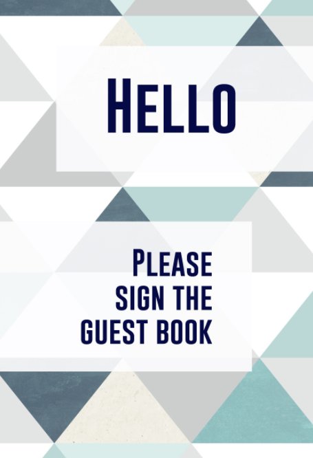 View Hello, Please Sign the Guest Book by A. Vastardis