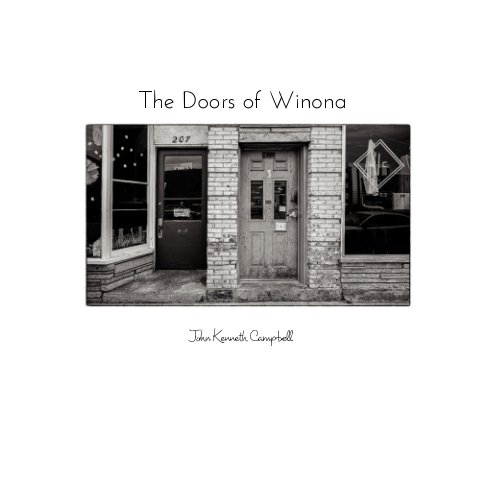 View The Doors of Winona by John Kenneth Campbell