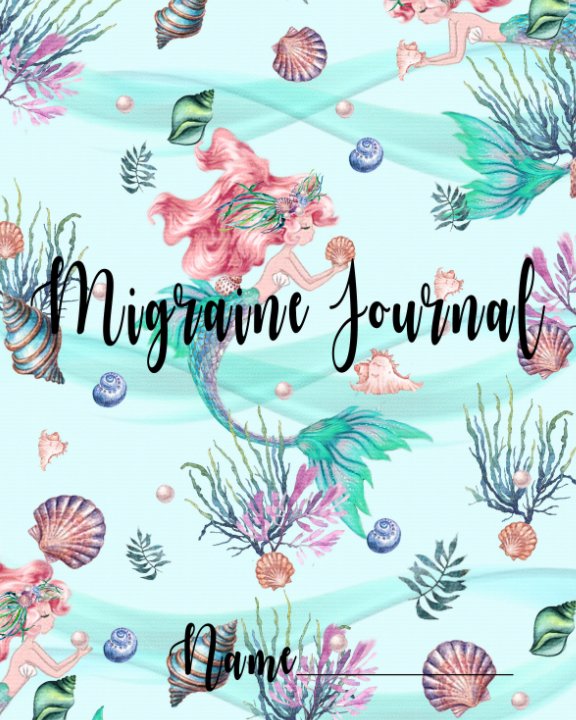 View Migraine Journal by Suzanne Johnson