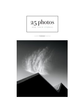 25 Photos. And Their Stories. book cover