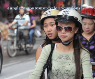 Jungle Snaps Motorcycle Excursions book cover