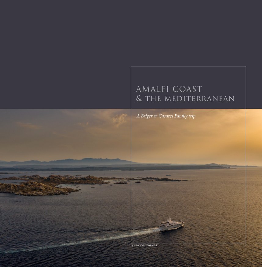 Ver Amalfi coast and the Mediterranean por Isaias Miciu