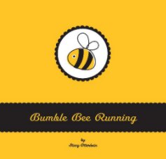Bumble Bee Running book cover
