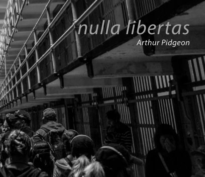 Nulla Libertas Alcatraz book cover