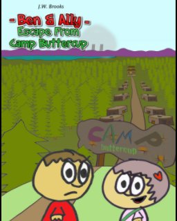 Ben and Ally: Escape From Camp Buttercup book cover