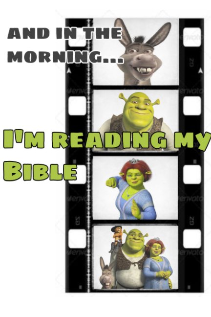 View Shrek Bible Notebook by Rachel Johnson