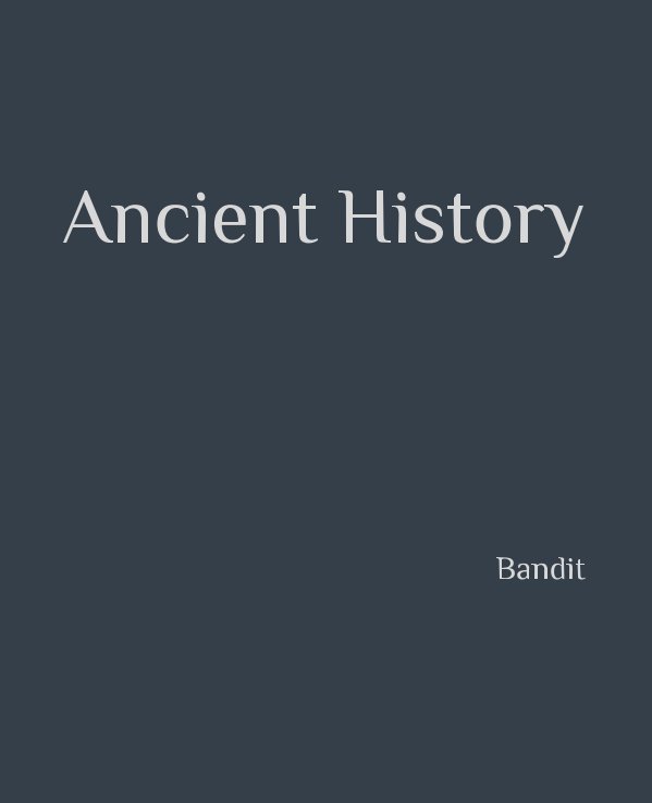 Visualizza Ancient History di Bandit