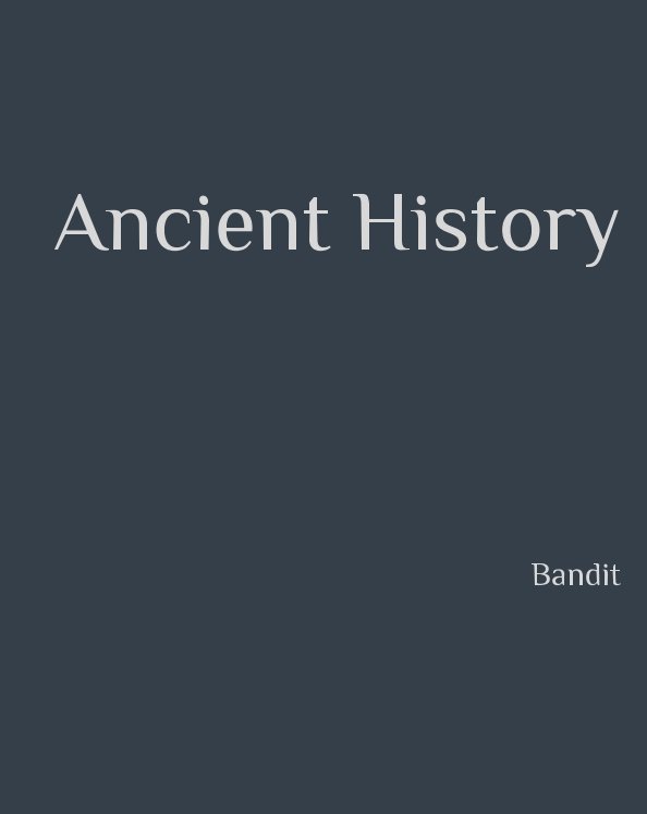 Visualizza Ancient History (Coffee Table Edition) di Bandit