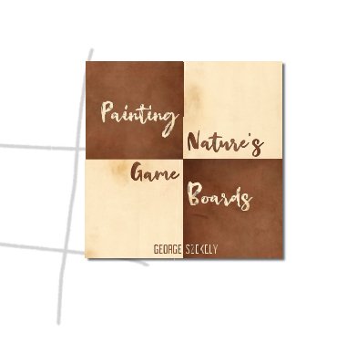 Painting Natures Game Boards book cover