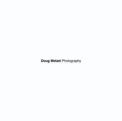 Doug Metzel Photography book cover